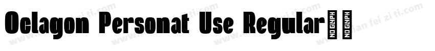 Oclagon Personat Use Regular字体转换